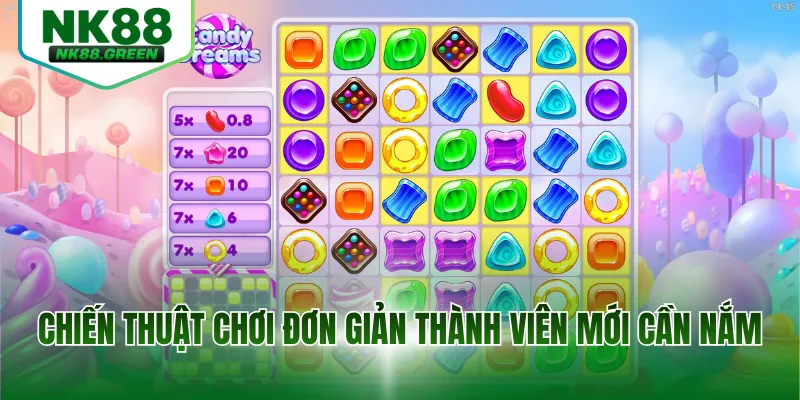 Chiến thuật chơi đơn giản thành viên mới cần nắm