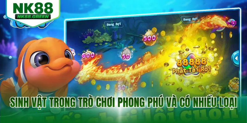 Sinh vật trong trò chơi phong phú và có nhiều loại