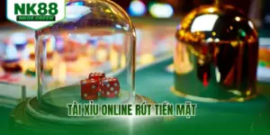 Tài Xỉu Online Rút Tiền Mặt - Chơi Đơn Giản, Thưởng Lớn